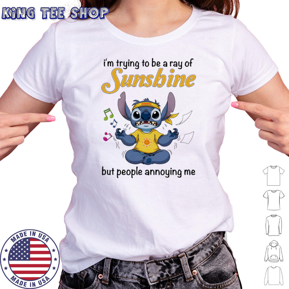 Stitch I’m trying be a ray of sunshine but people annoying me shirt Women's T-shirt