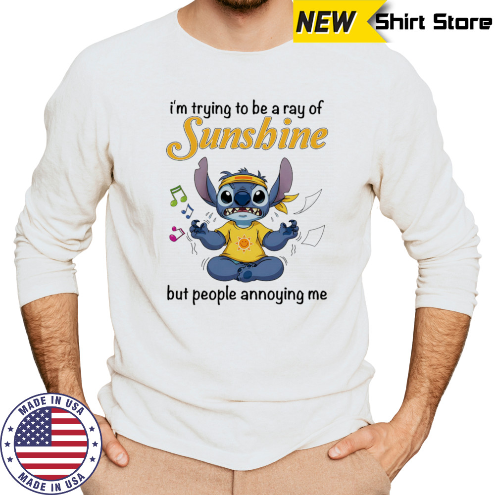 Stitch I’m trying be a ray of sunshine but people annoying me shirt Long Sleeved