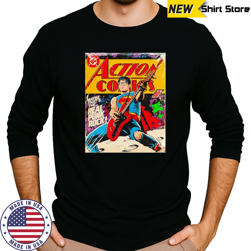 Superman maybe that’s the real punk rock shirt Long Sleeved