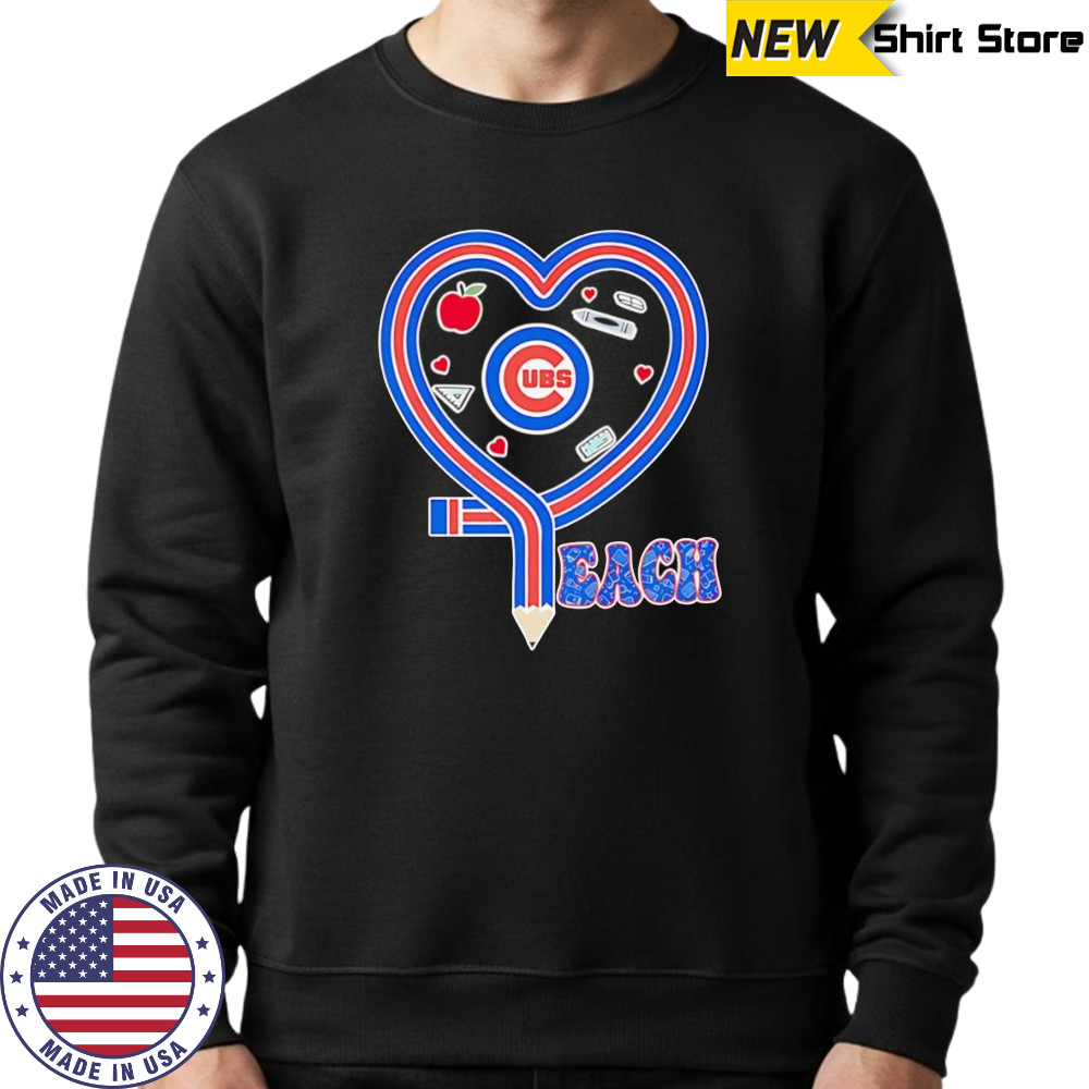 Teach heart Chicago Cubs logo shirt Sweatshirt