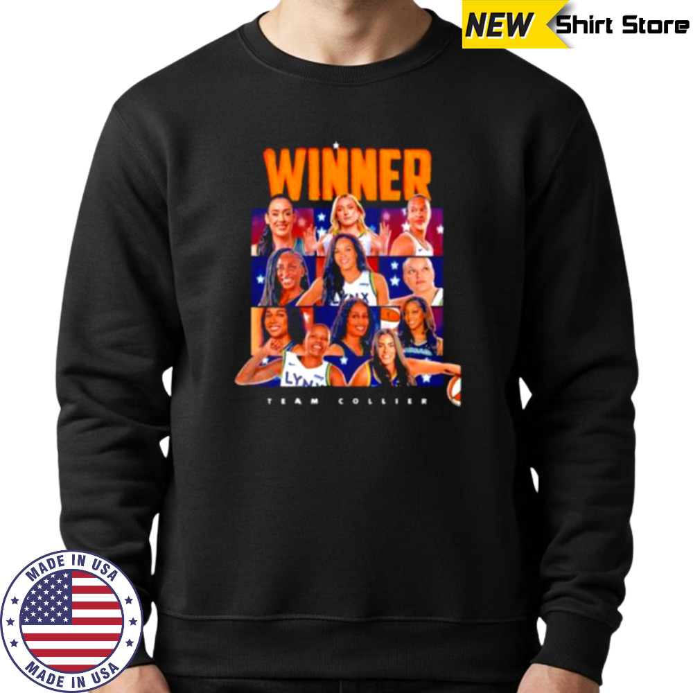 Team Collier 2025 WNBA All Star Champion Winner T Shirt Sweatshirt