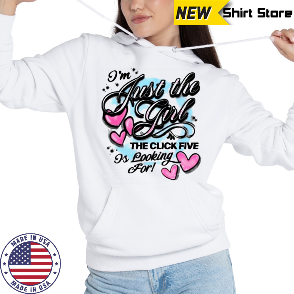 The Click Five Just The Girl T-Shirt Hoodie