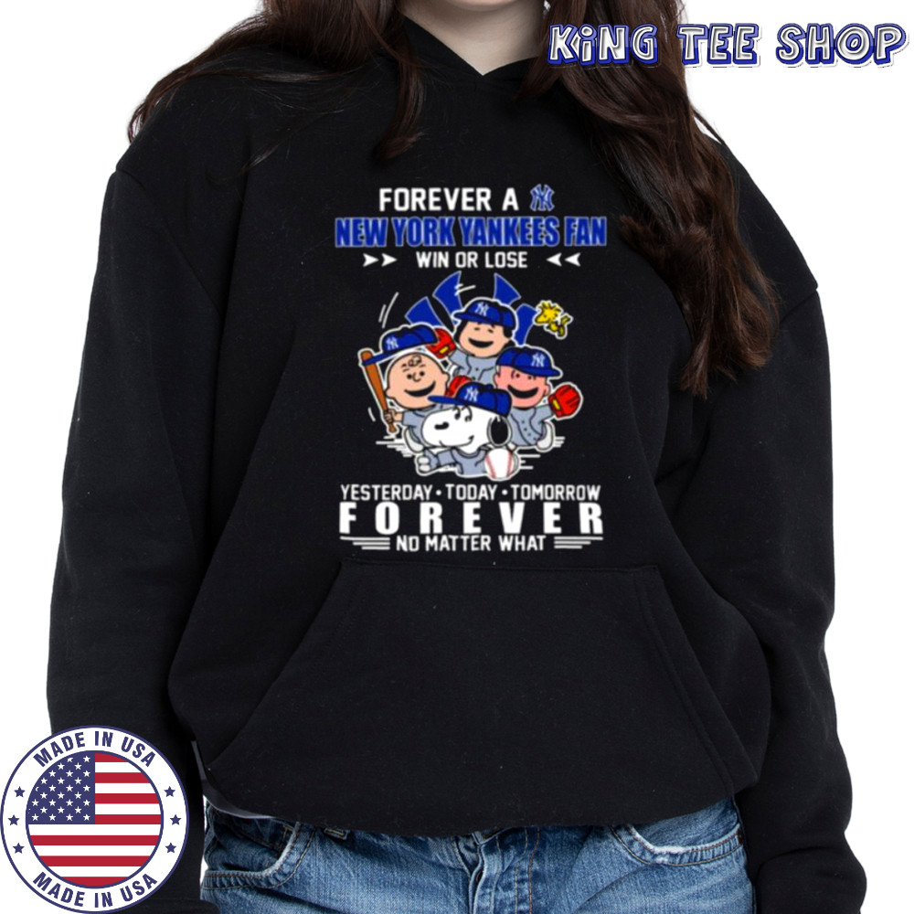 The Peanuts Characters Forever A New York Yankees Fan Win Or Lose shirt Hoodie