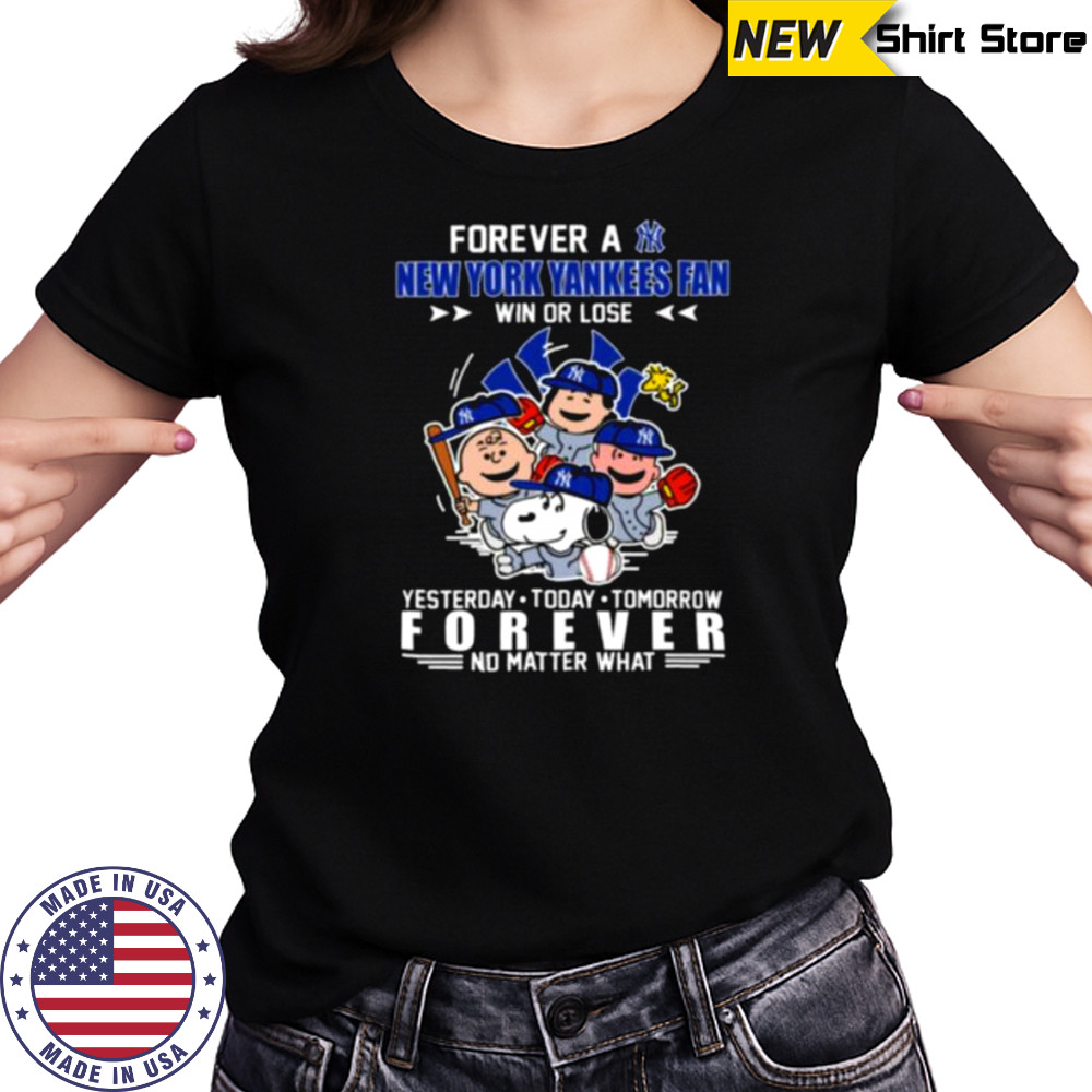 The Peanuts Characters Forever A New York Yankees Fan Win Or Lose shirt Women's T-shirt
