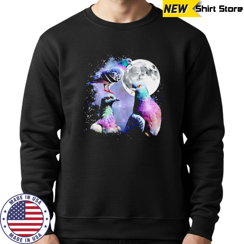 Three pigeon moon shirt Sweatshirt