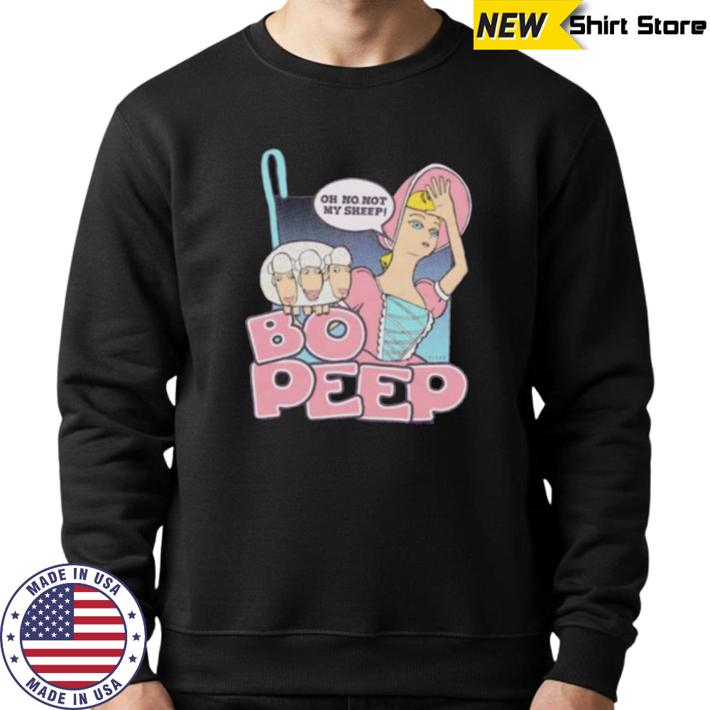 Toy Story Bo Peep oh no not my sheep shirt Sweatshirt
