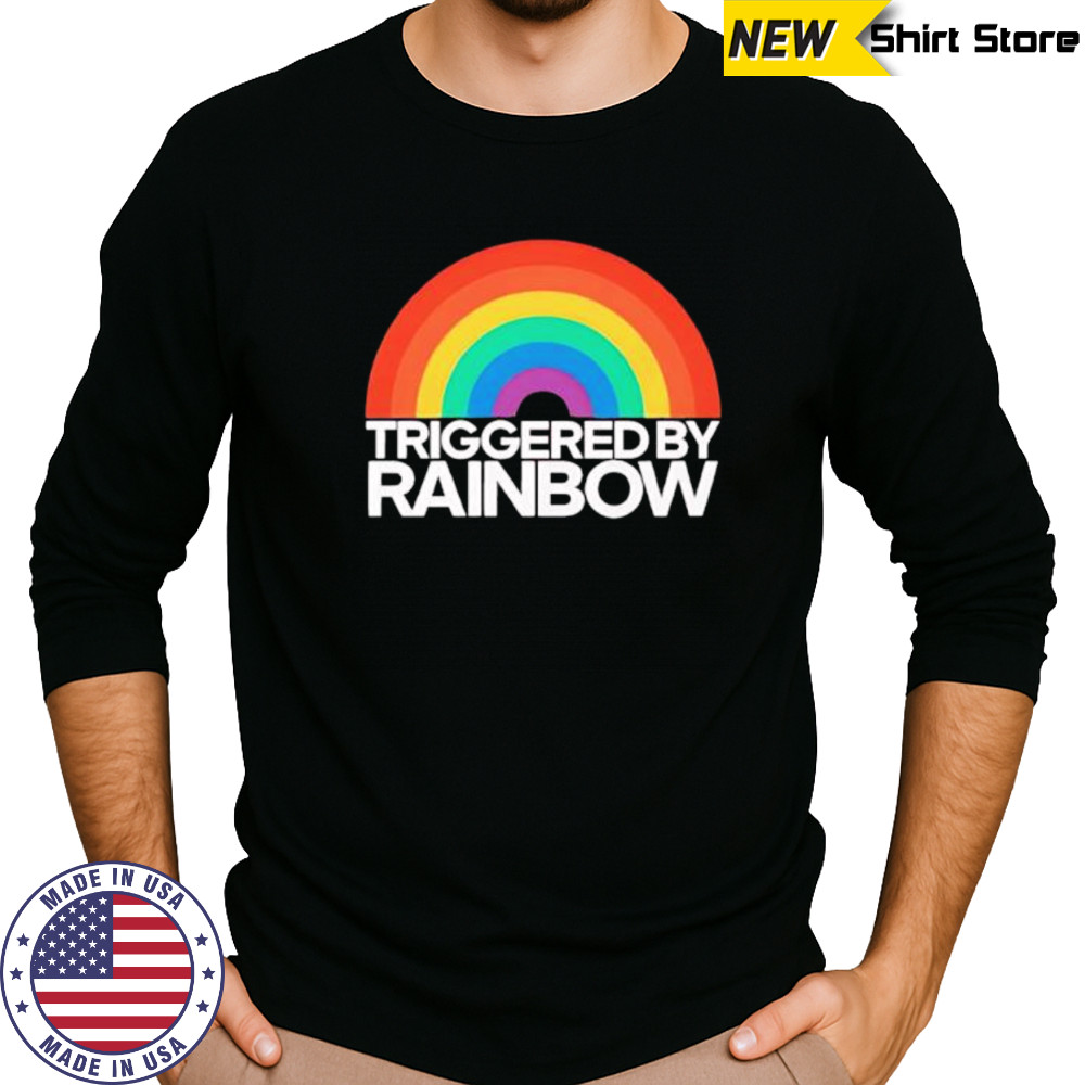 Triggered By Rainbow shirt Long Sleeved