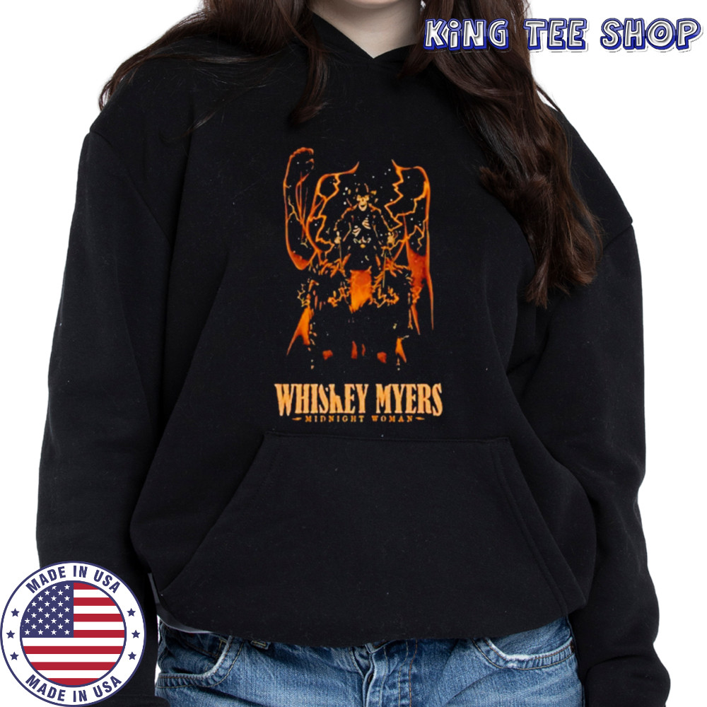 Whiskey myers midnight woman 2025 nashville shirt Hoodie