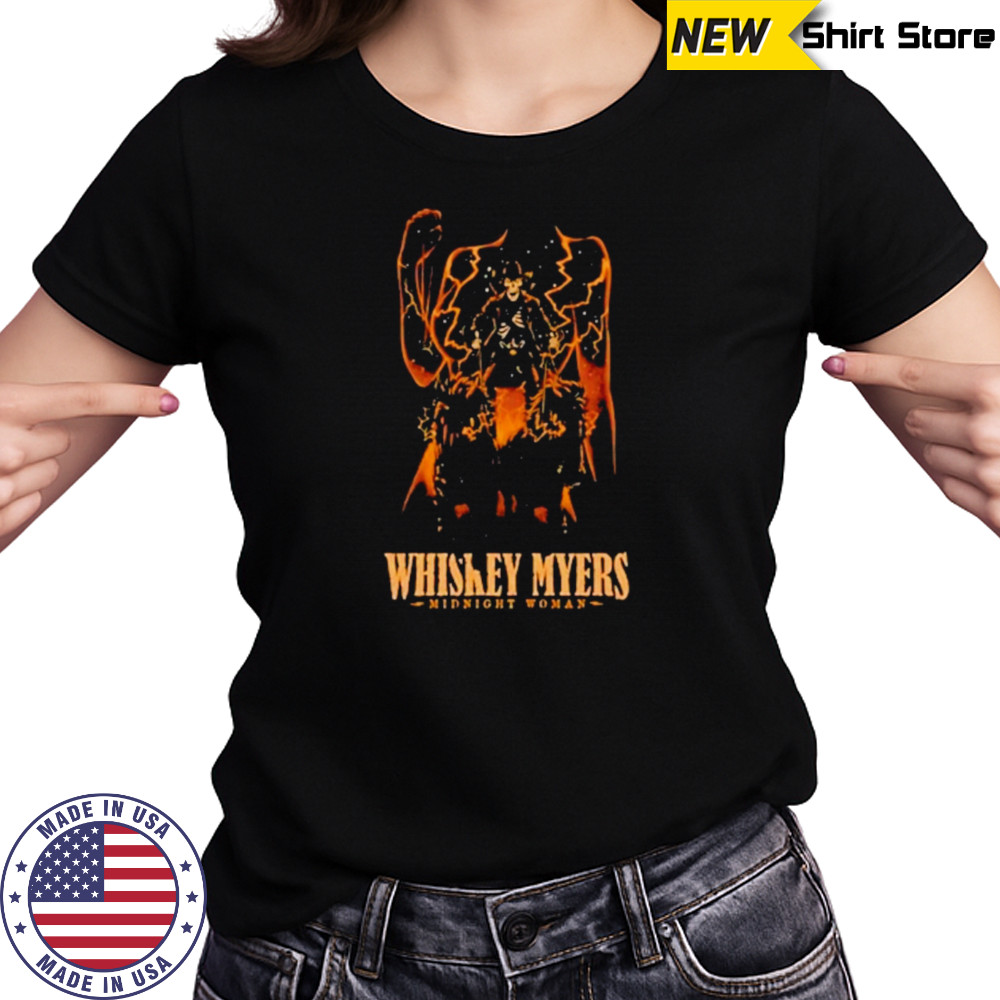 Whiskey myers midnight woman 2025 nashville shirt Women's T-shirt