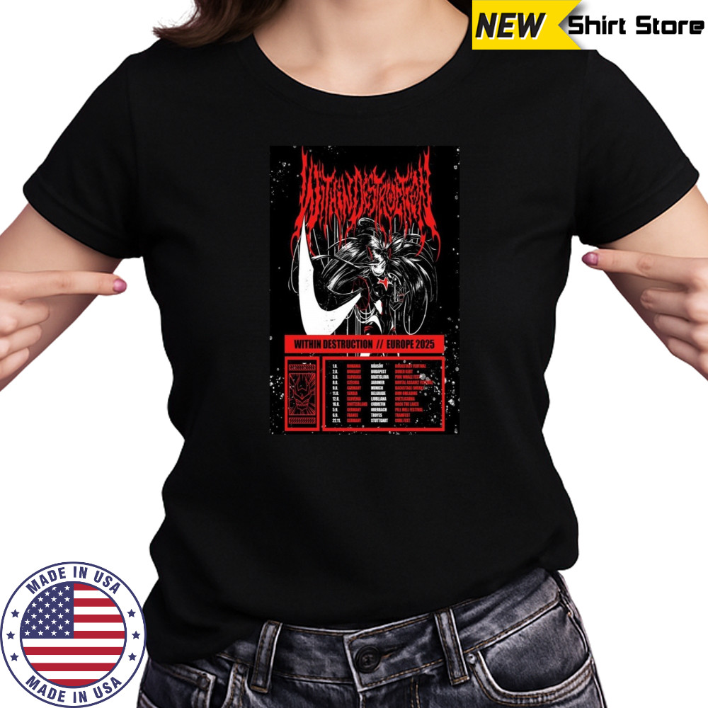 Within Destruction Europe 2025 Poster Shirt Women's T-shirt