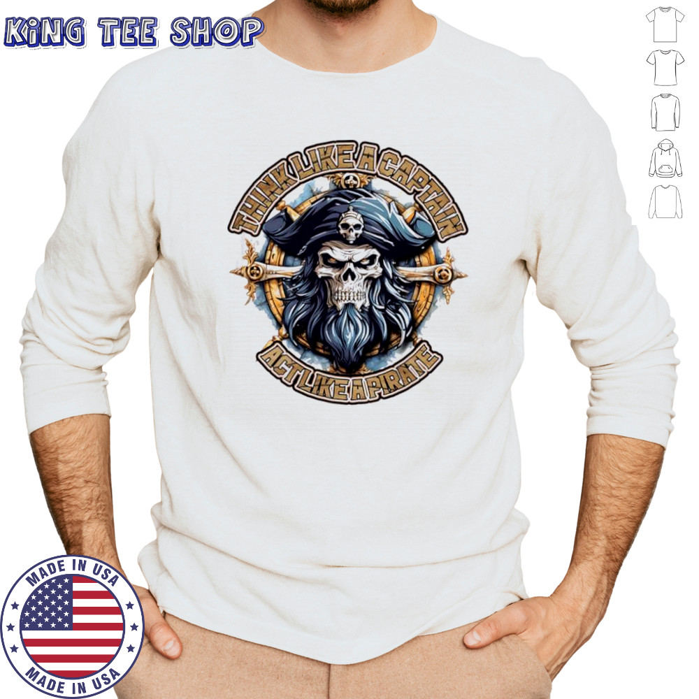 Act Like A Pirate Short Sleeve Performance shirt Long Sleeved