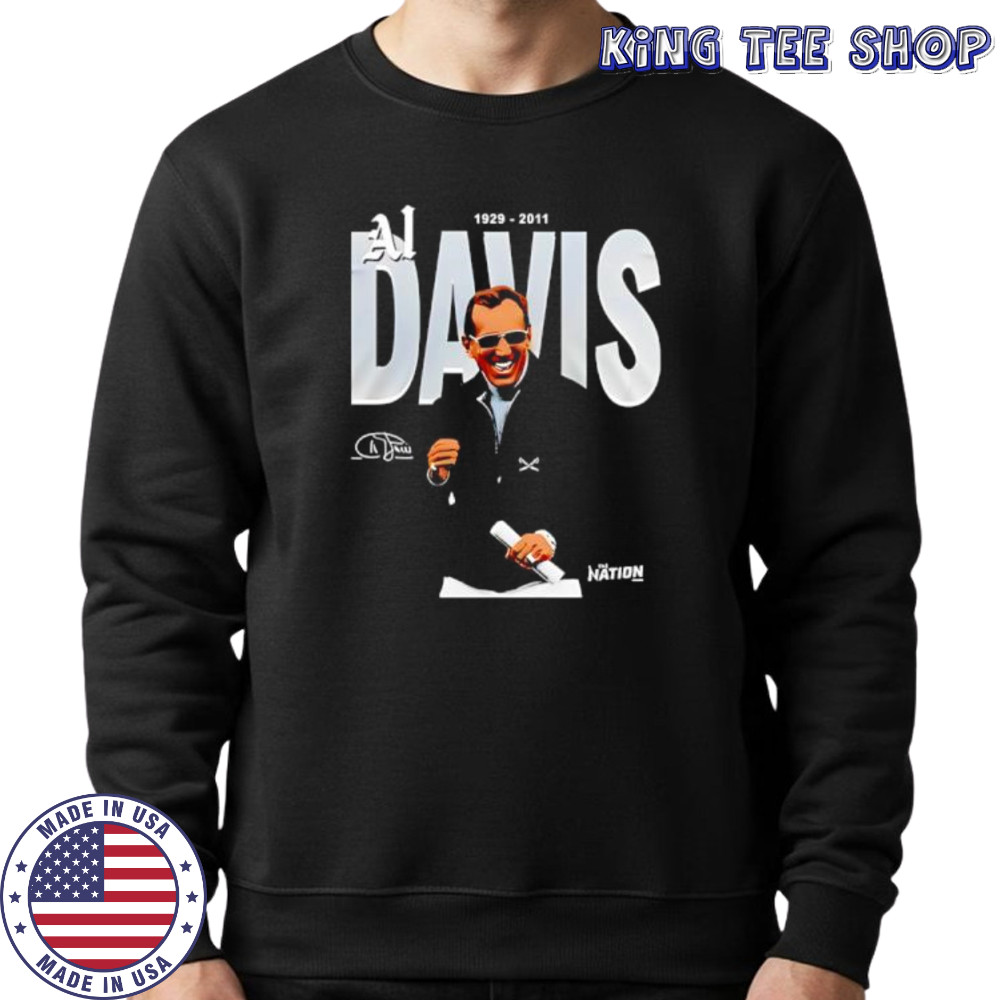 AL Davis Oakland Raiders shirt Sweatshirt