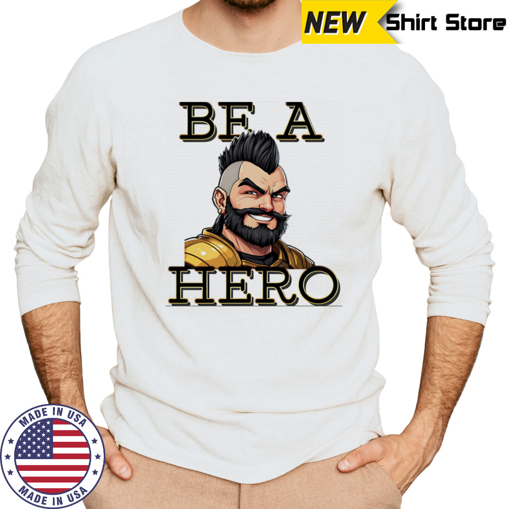 ATL be a hero shirt Long Sleeved