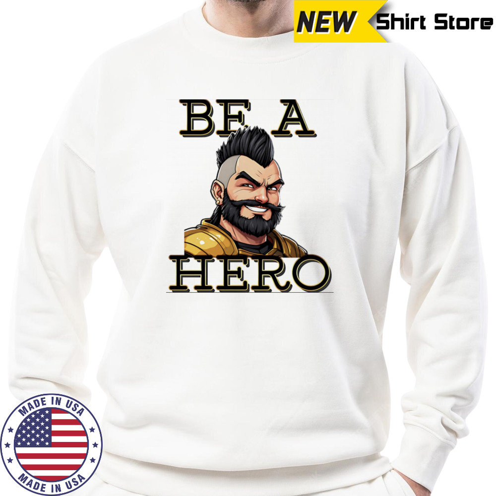 ATL be a hero shirt Sweatshirt