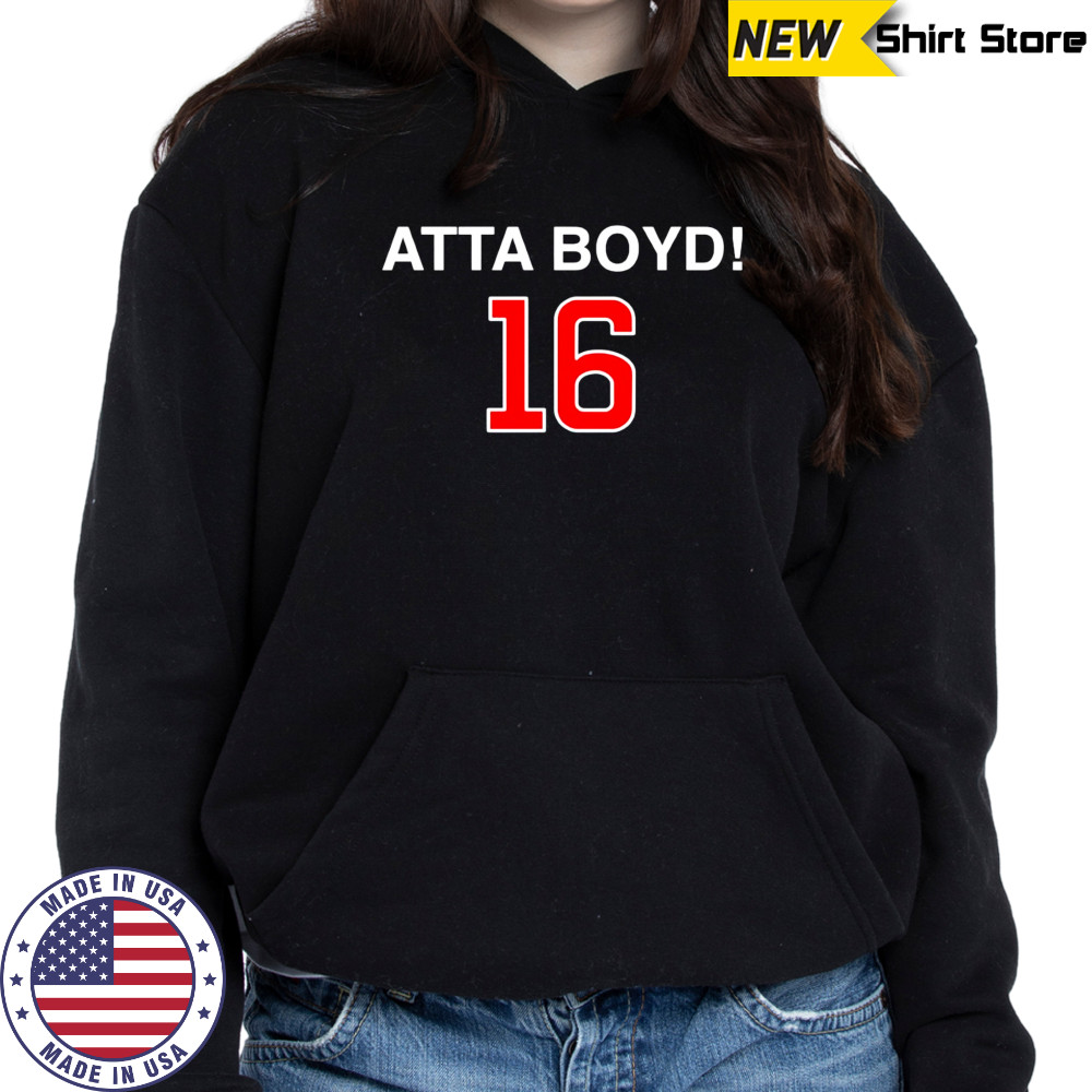 Atta boyd 16 shirt Hoodie