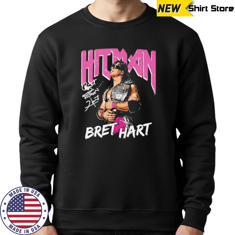 Bret Hart Hitman Signature shirt Sweatshirt