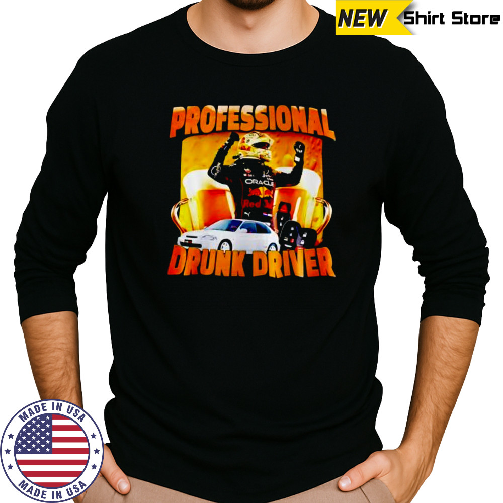 F1 Professional Drunk Driver shirt Long Sleeved