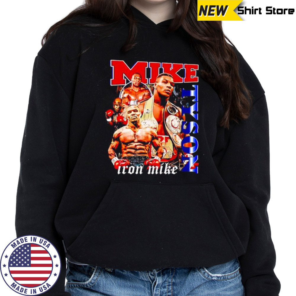 Iron Mike Graphic shirt Hoodie