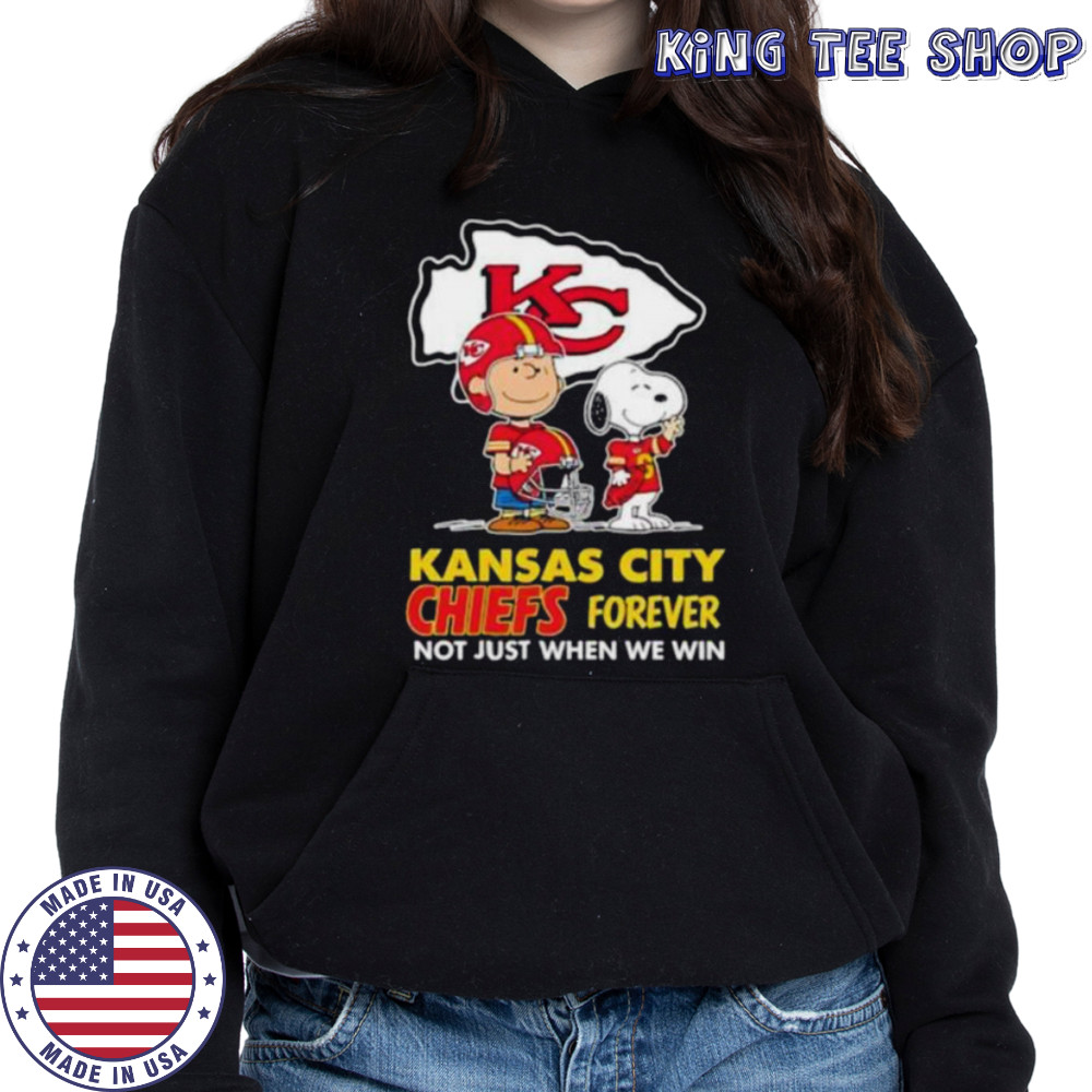 Kansas City Chiefs Charlie Brown Snoopy Chiefs Forever Not Just When We Win shirt Hoodie