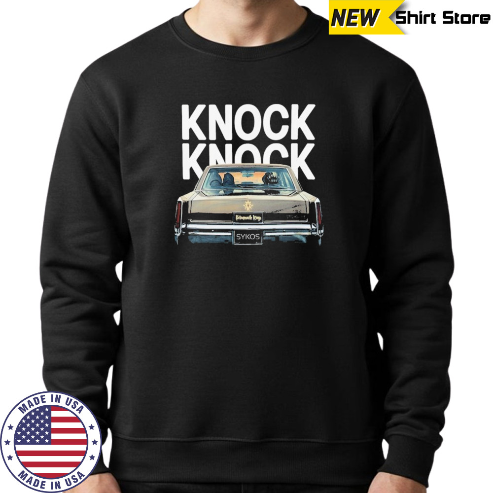 Kottonmouth Kings Knock Knock T-shirt Sweatshirt