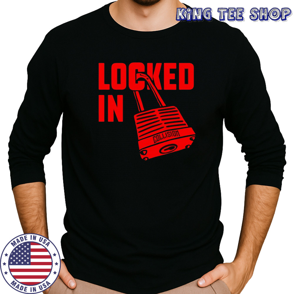Locked in Collision shirt Long Sleeved