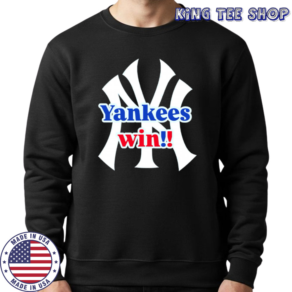 New York Yankees Win logo shirt Sweatshirt