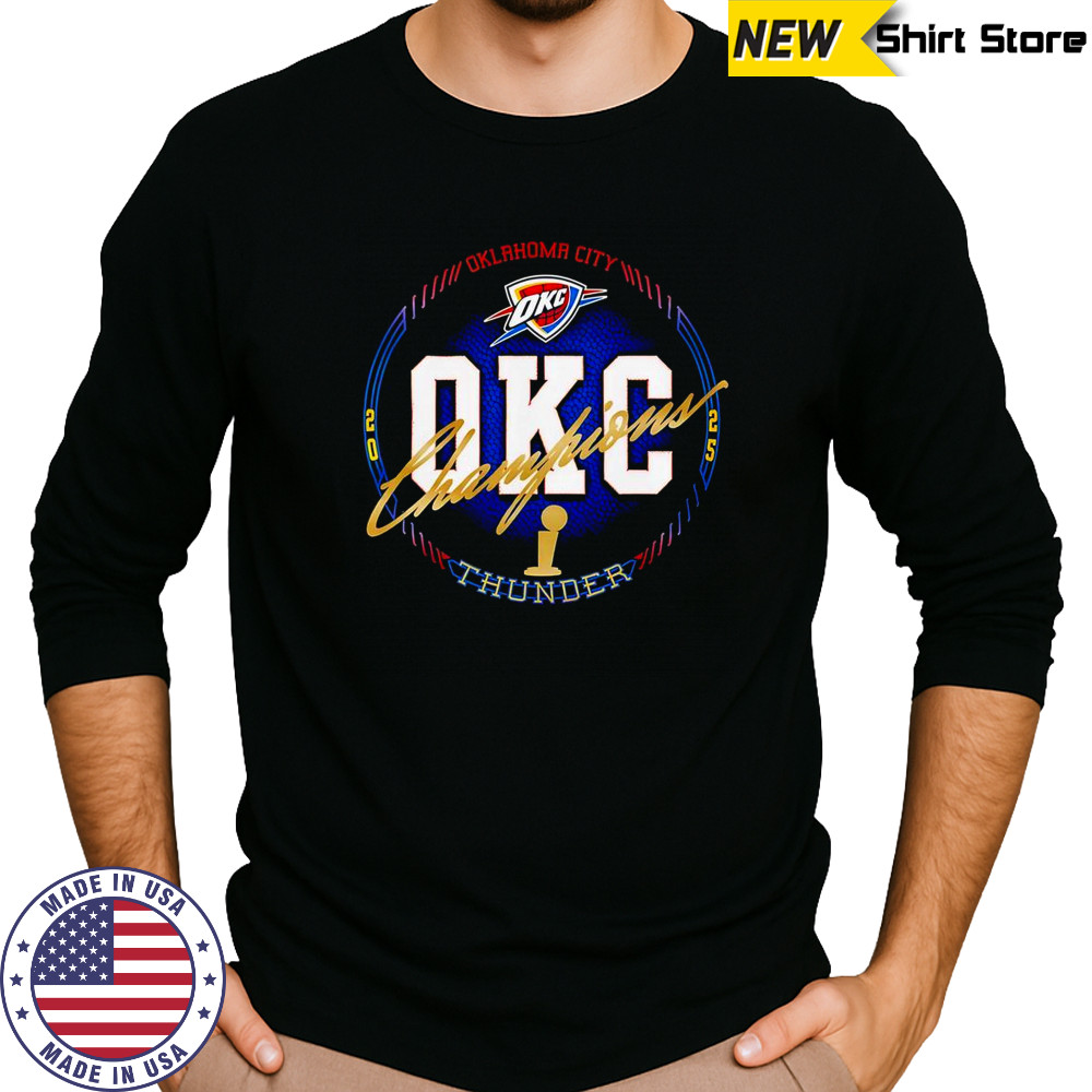 Oklahoma City Thunder 2025 NBA Finals Champions All Access T-Shirt Long Sleeved