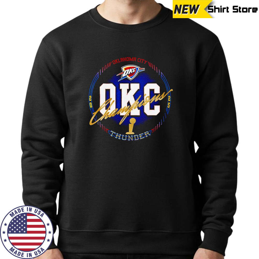 Oklahoma City Thunder 2025 NBA Finals Champions All Access T-Shirt Sweatshirt