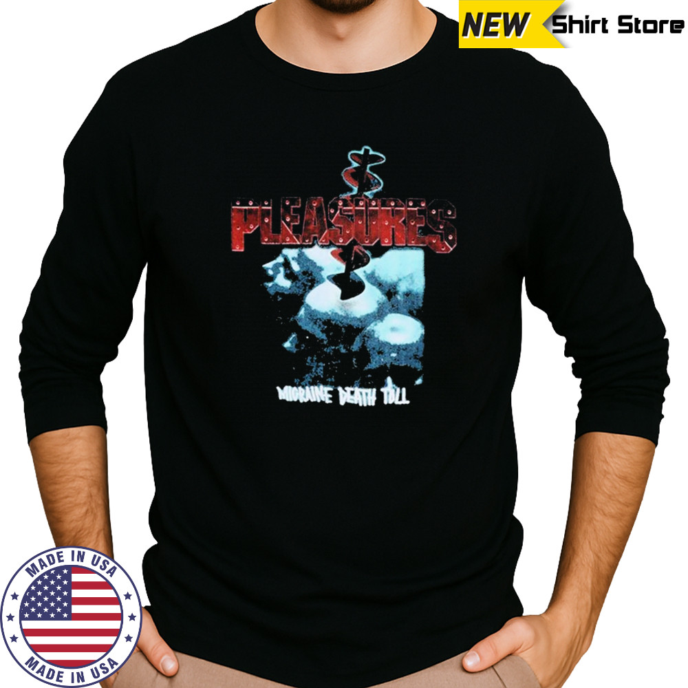 Pleasures Migraine Death Toll T-shirt Long Sleeved