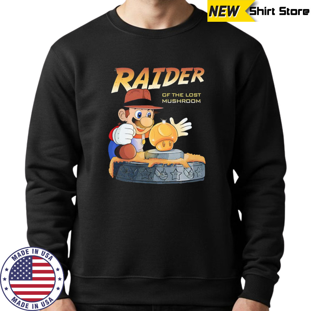 Raider of the Lost Mushroom shirt Sweatshirt