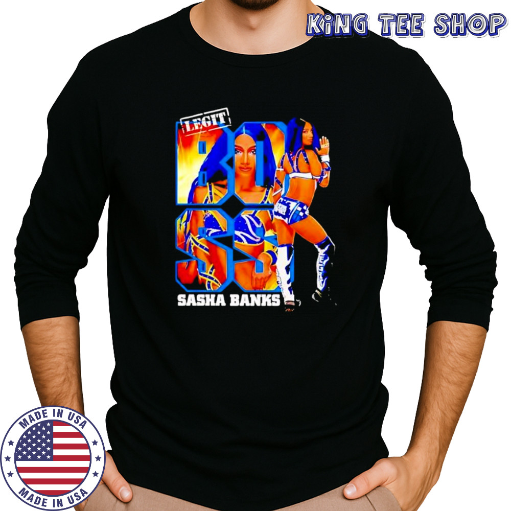 Sasha Banks Legit shirt Long Sleeved