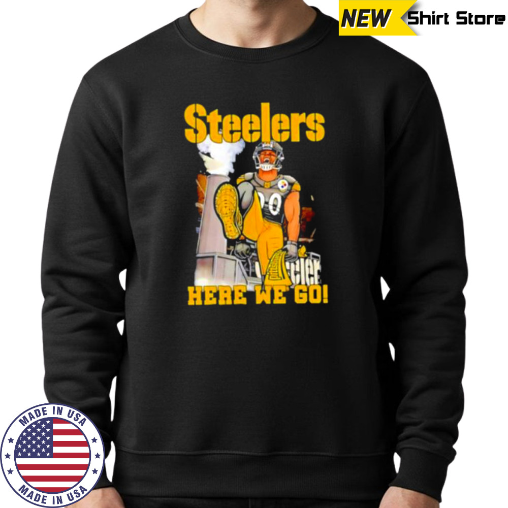TJ Watt Pittsburgh Steelers here we go shirt Sweatshirt