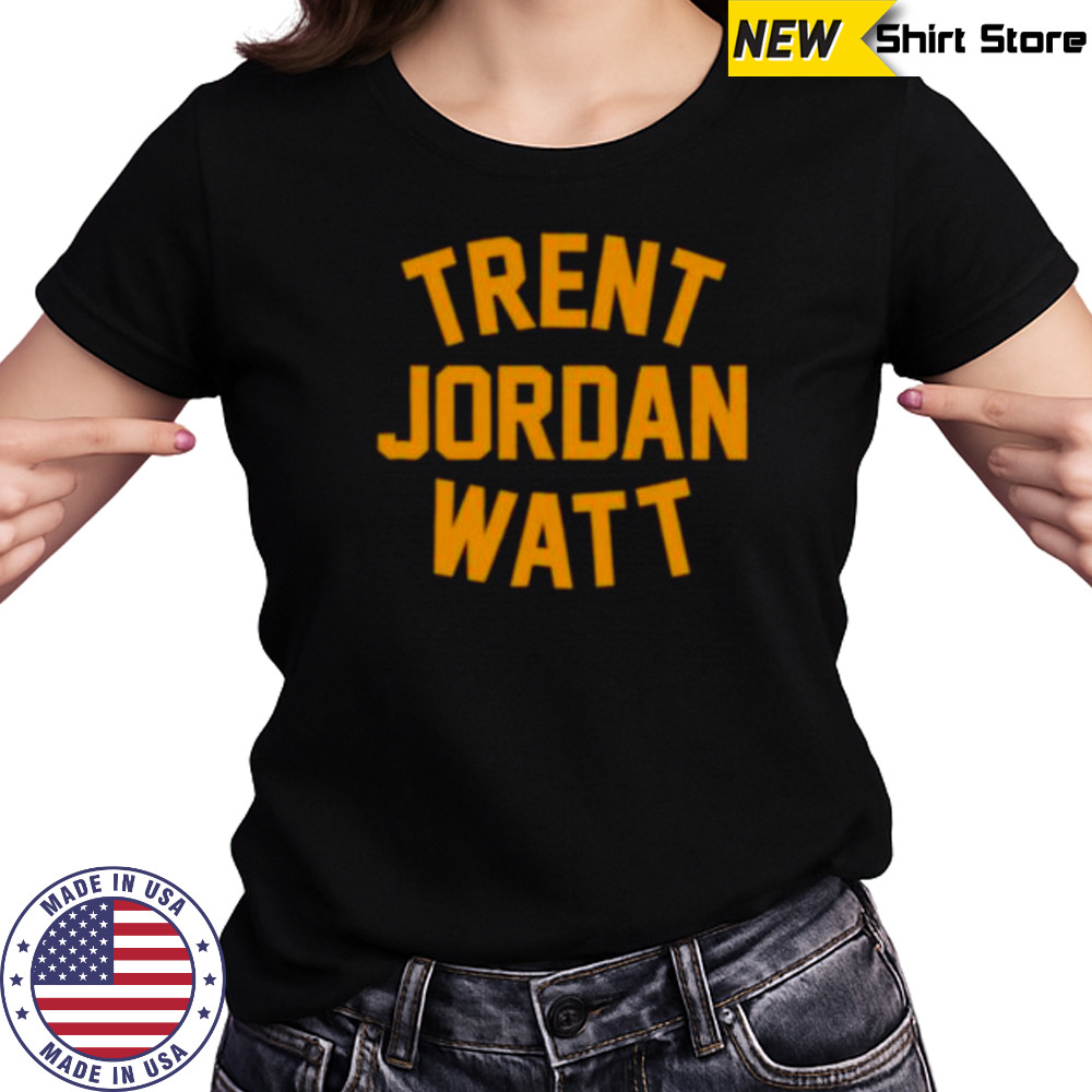 Trent Jordan Watt Pittsburgh Steelers shirt Women's T-shirt