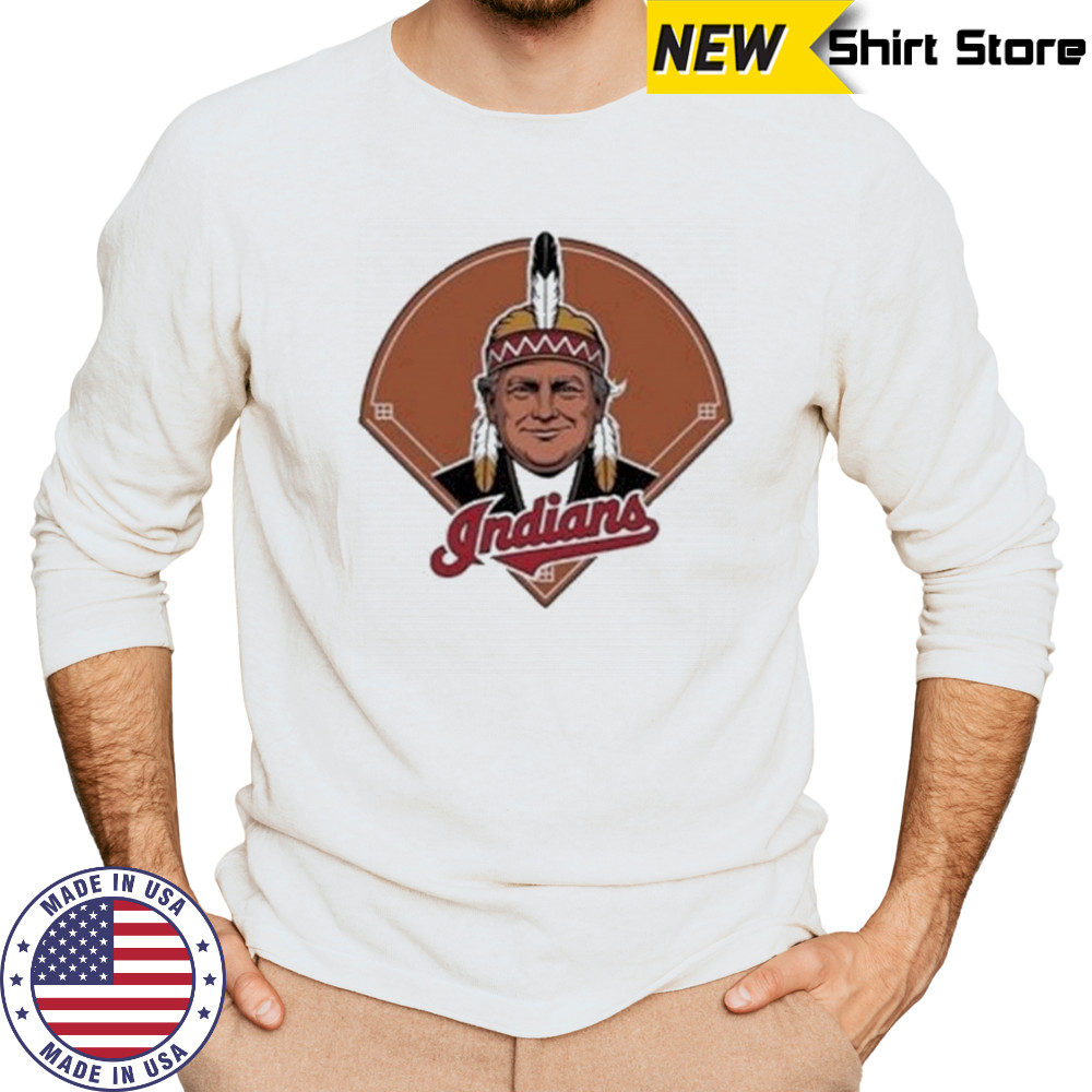Trump Chief Wahoo Indians T-Shirt Long Sleeved