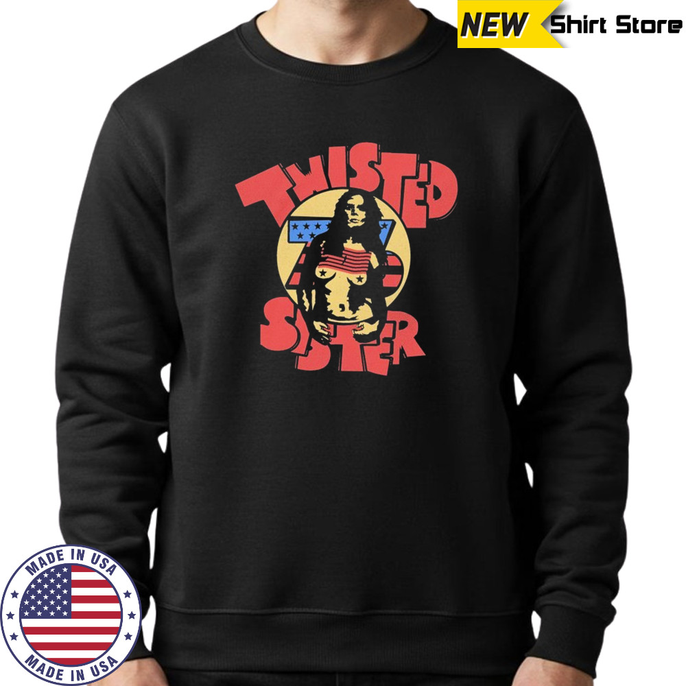 Twisted Sister ’76 T-Shirt Sweatshirt