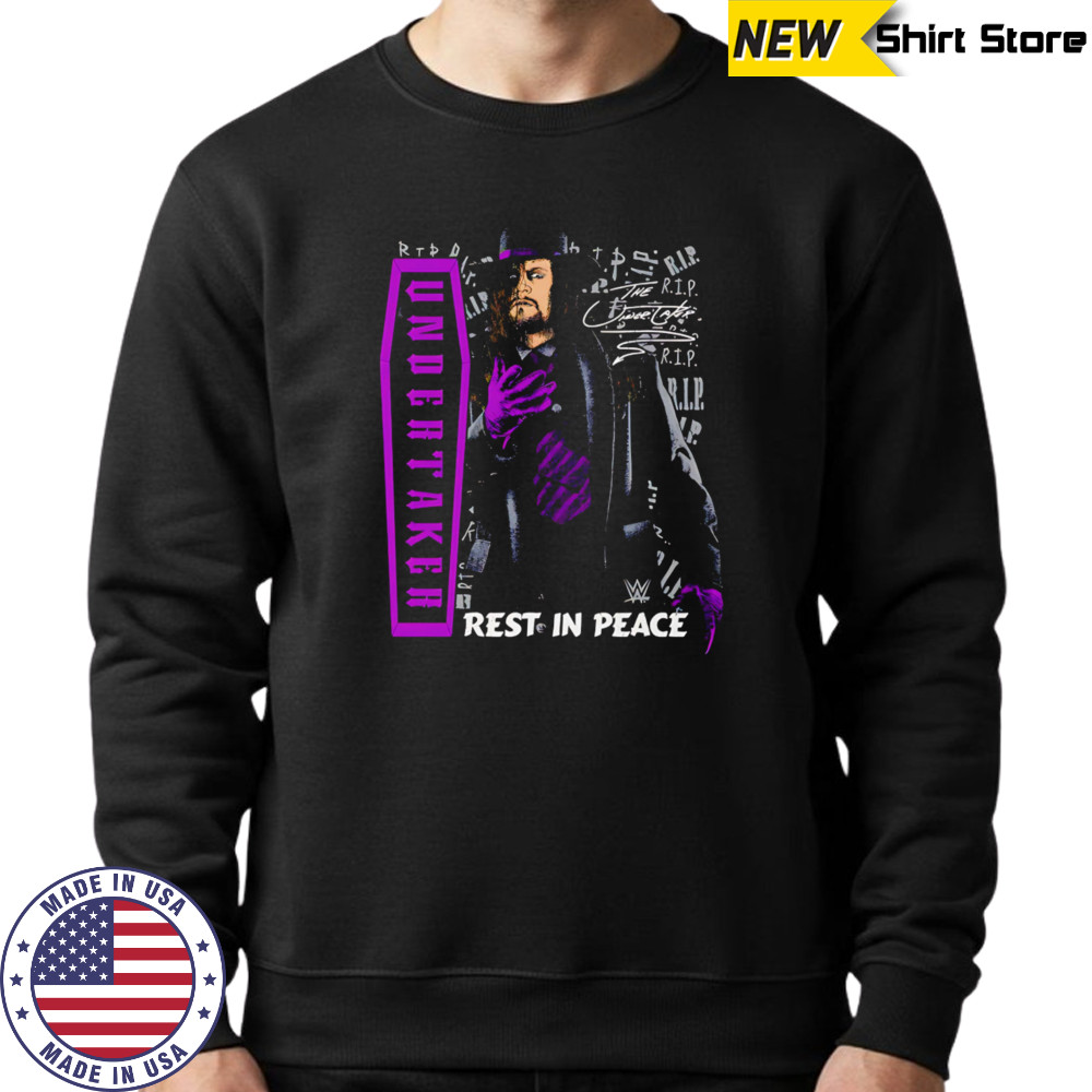 Undertaker Rest in peace shirt Sweatshirt
