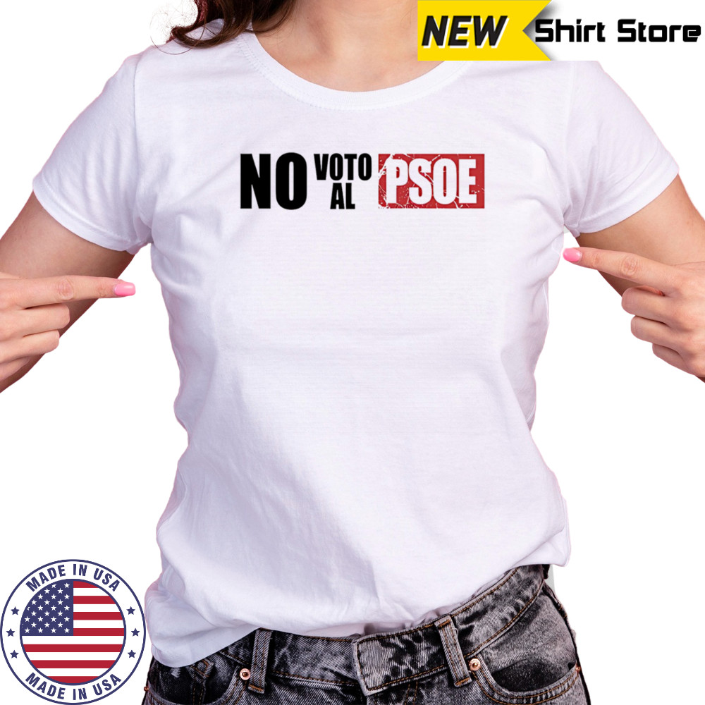 Vox No Voto Al Psoe shirt Women's T-shirt