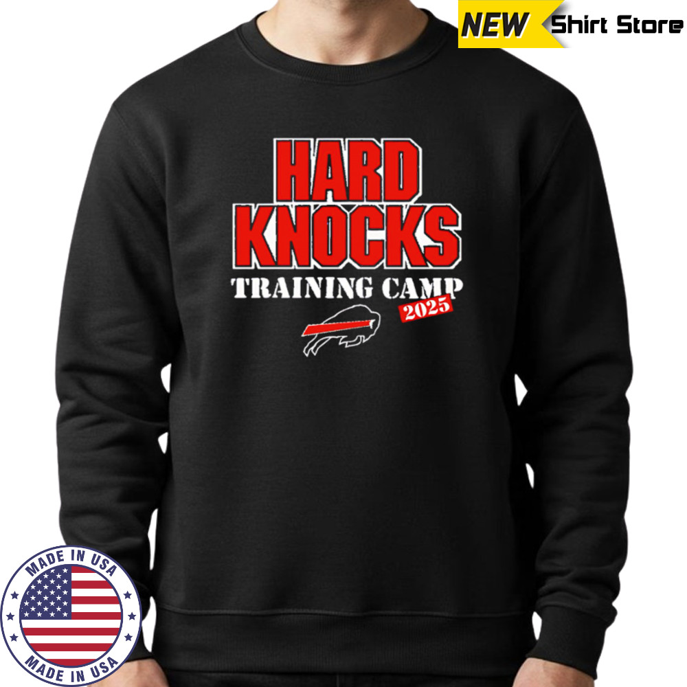 Buffalo Bills 2025 Hard Knocks Training Camp shirt Sweatshirt