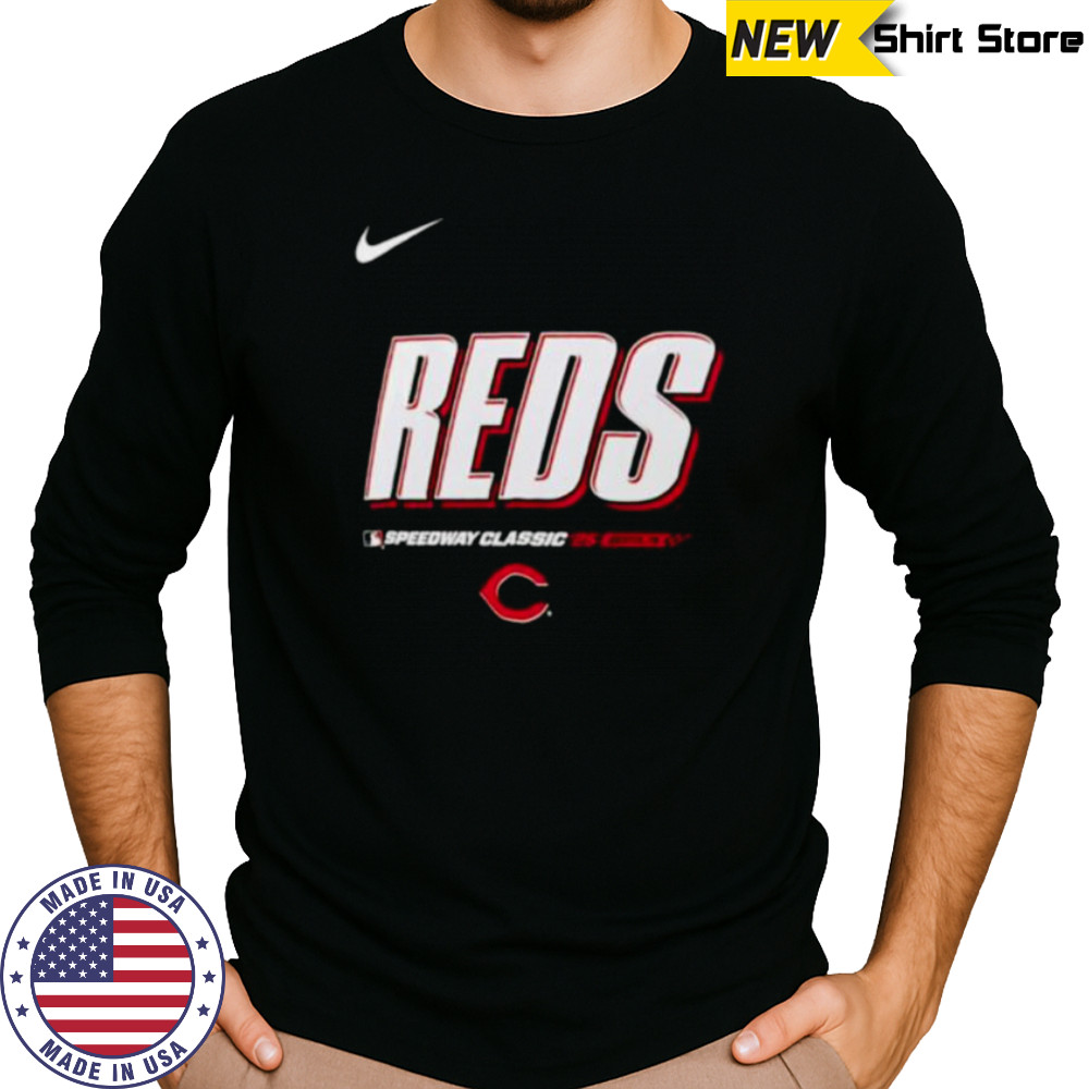 Cincinnati Reds 2025 MLB Speedway Classic Wordmark shirt Long Sleeved