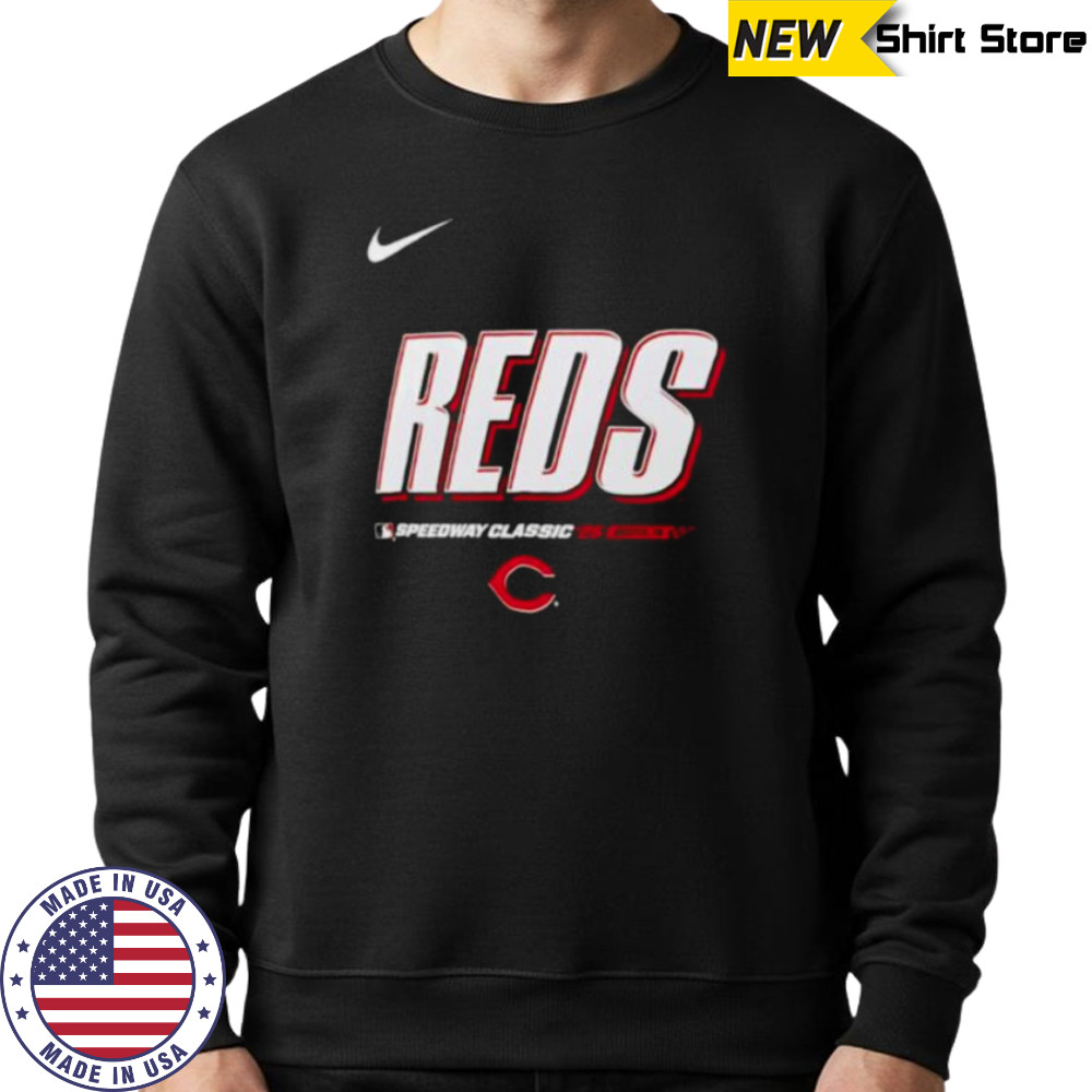 Cincinnati Reds 2025 MLB Speedway Classic Wordmark shirt Sweatshirt