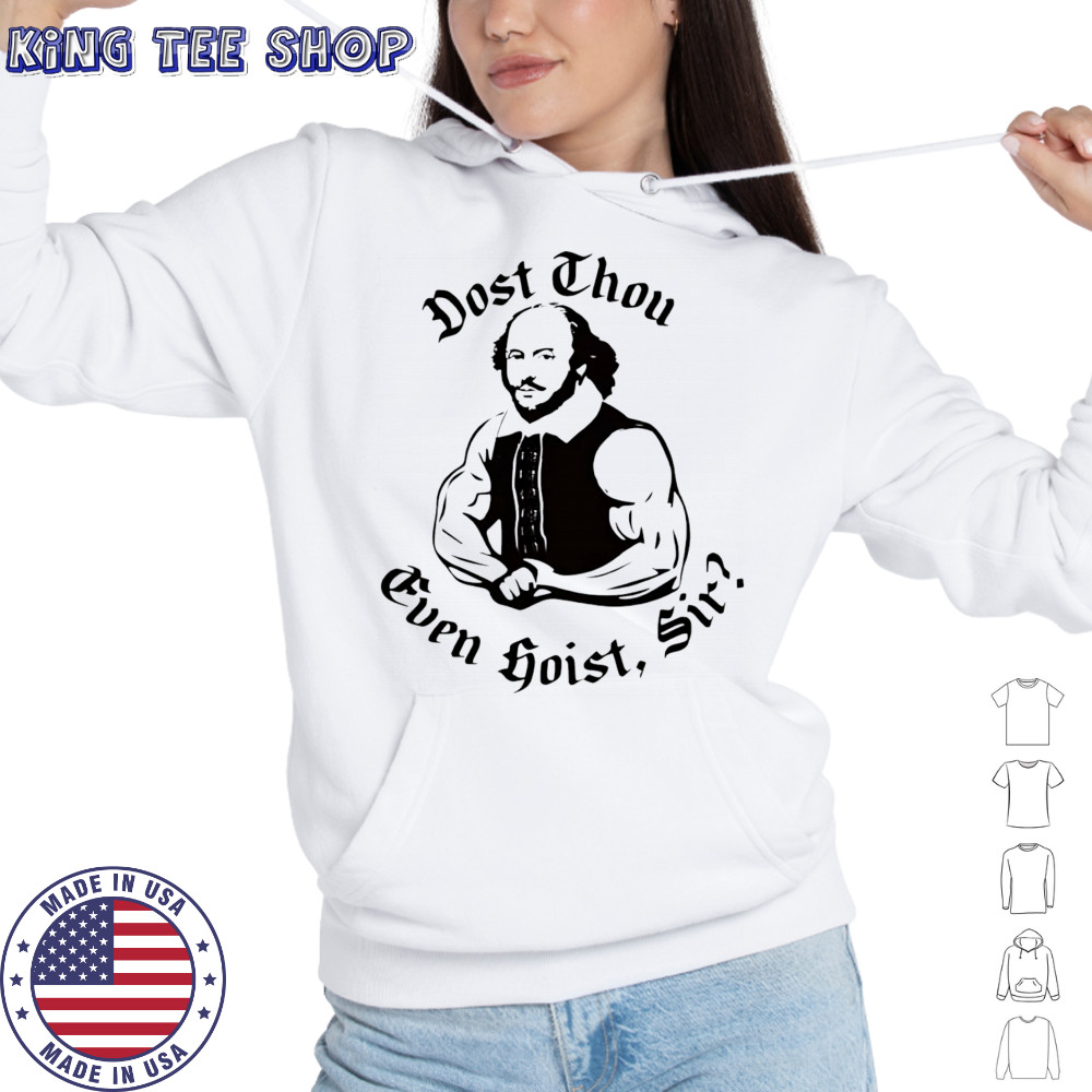 Dost thou even hoist sir shirt Hoodie