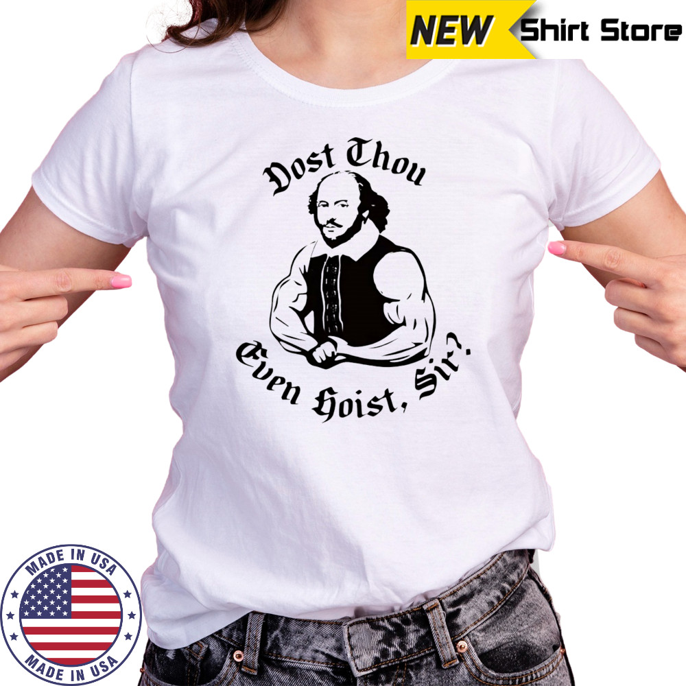 Dost thou even hoist sir shirt Women's T-shirt