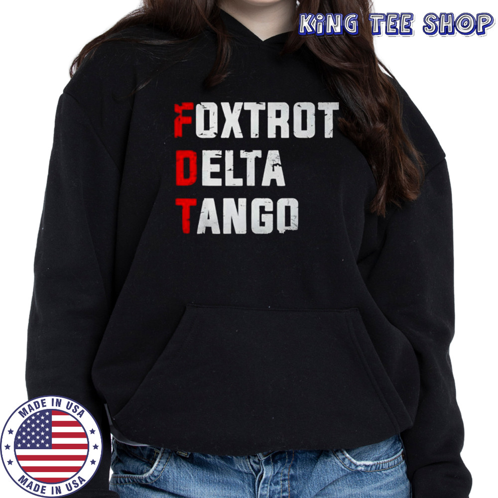Foxtrot Delta Tango retro shirt Hoodie
