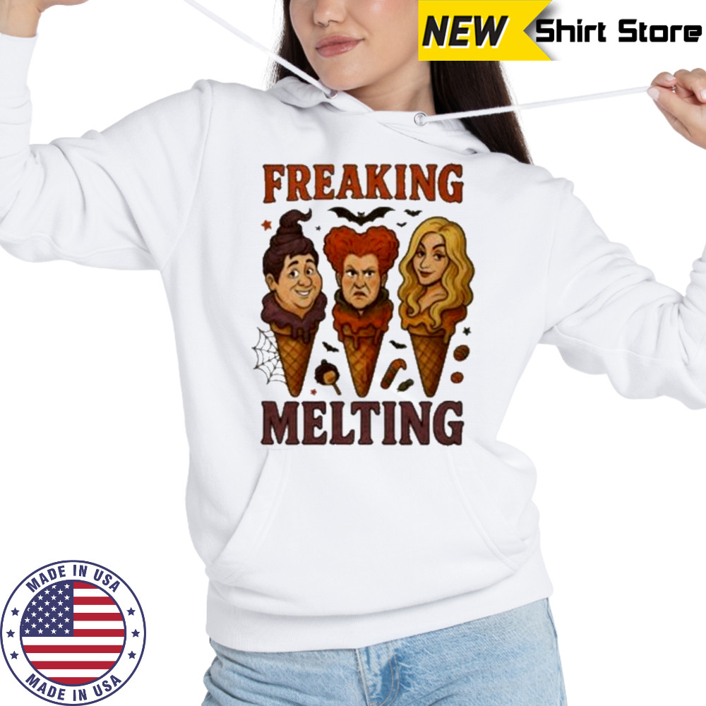 Freaking Melting Hocus Pocus Shirt Hoodie