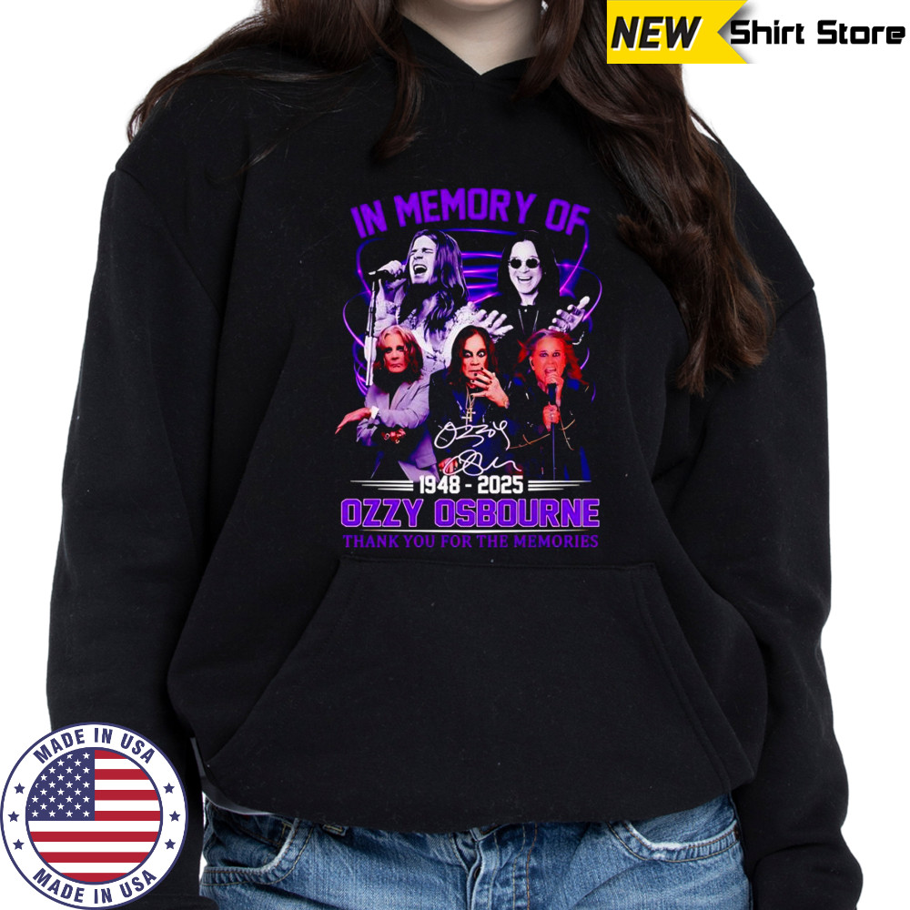 In memory of 1948 2025 Ozzy Osbourne thank you for the memories shirt Hoodie