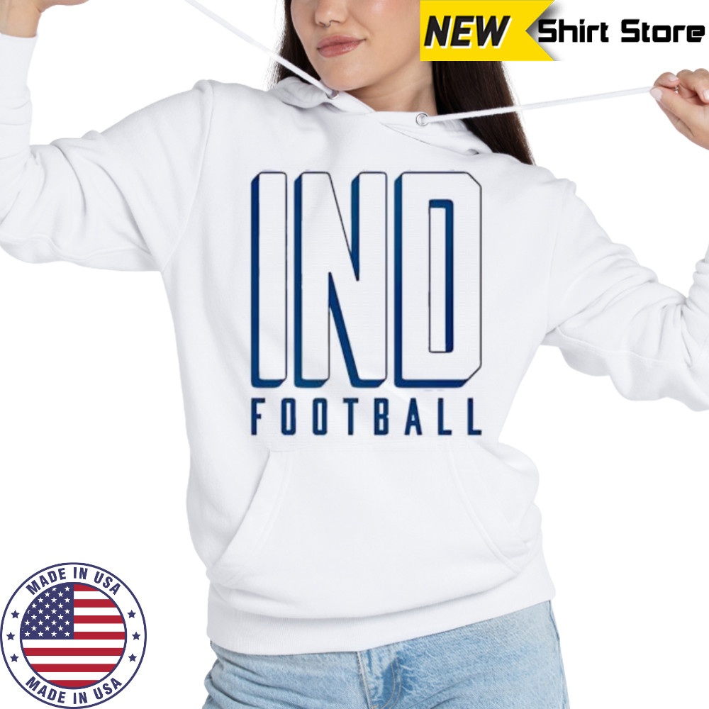 IND Football 25 shirt Hoodie
