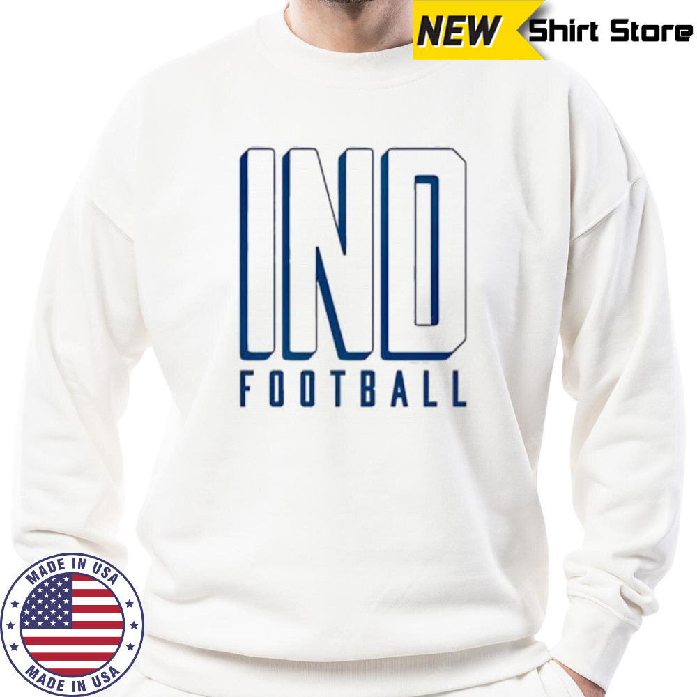 IND Football 25 shirt Sweatshirt