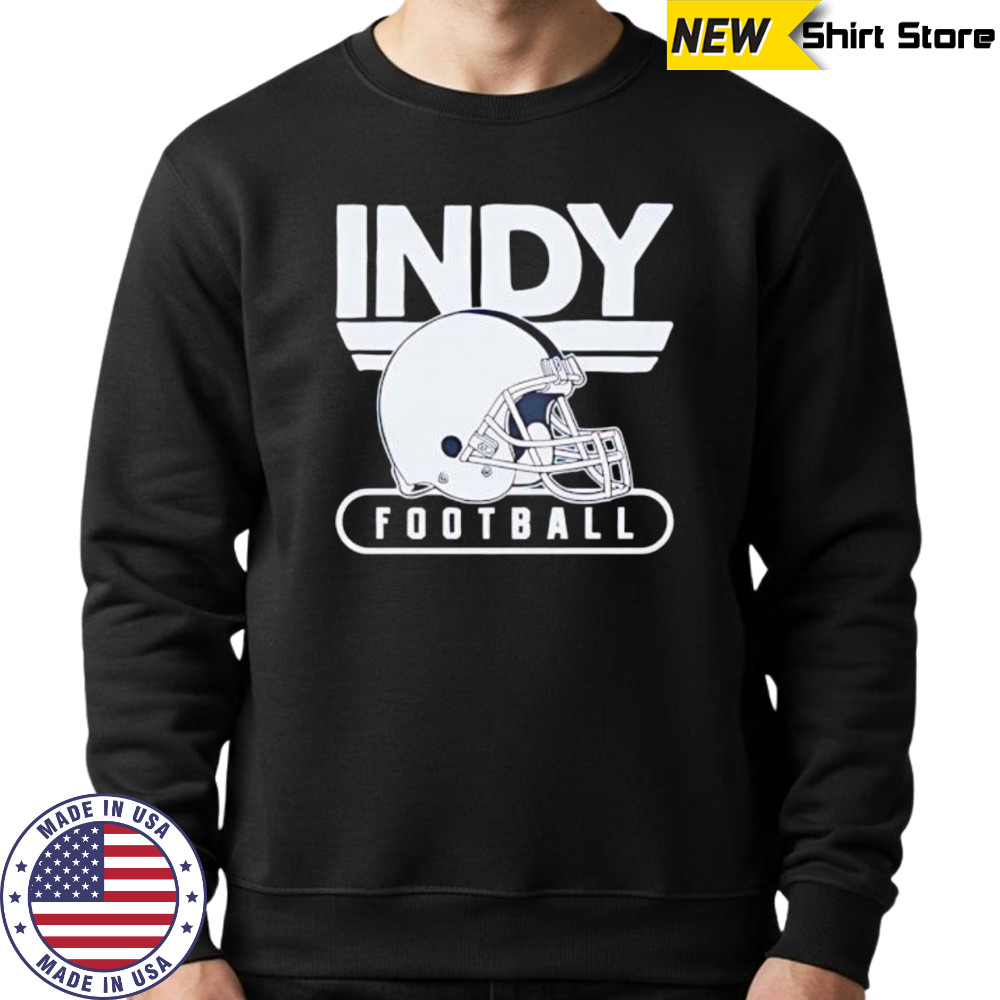 INDY Football 25 helmet shirt Sweatshirt