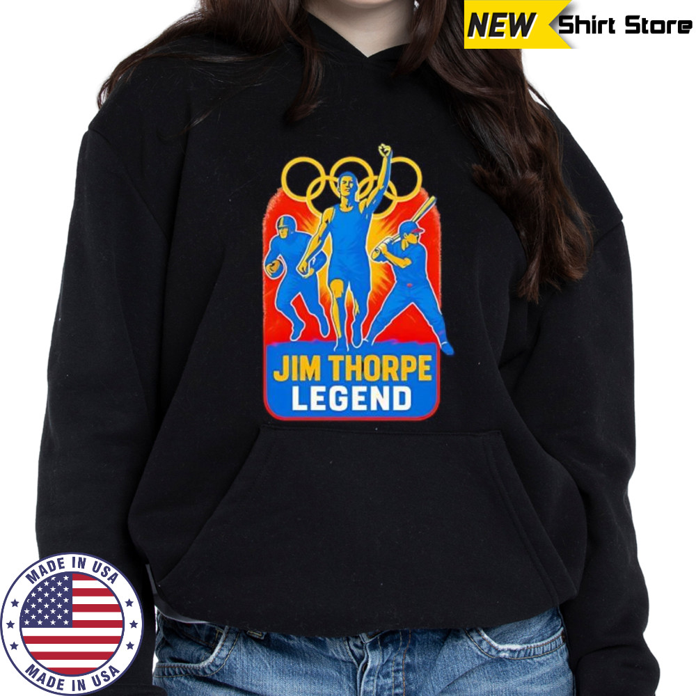 Jim Thorpe Legend sports shirt Hoodie