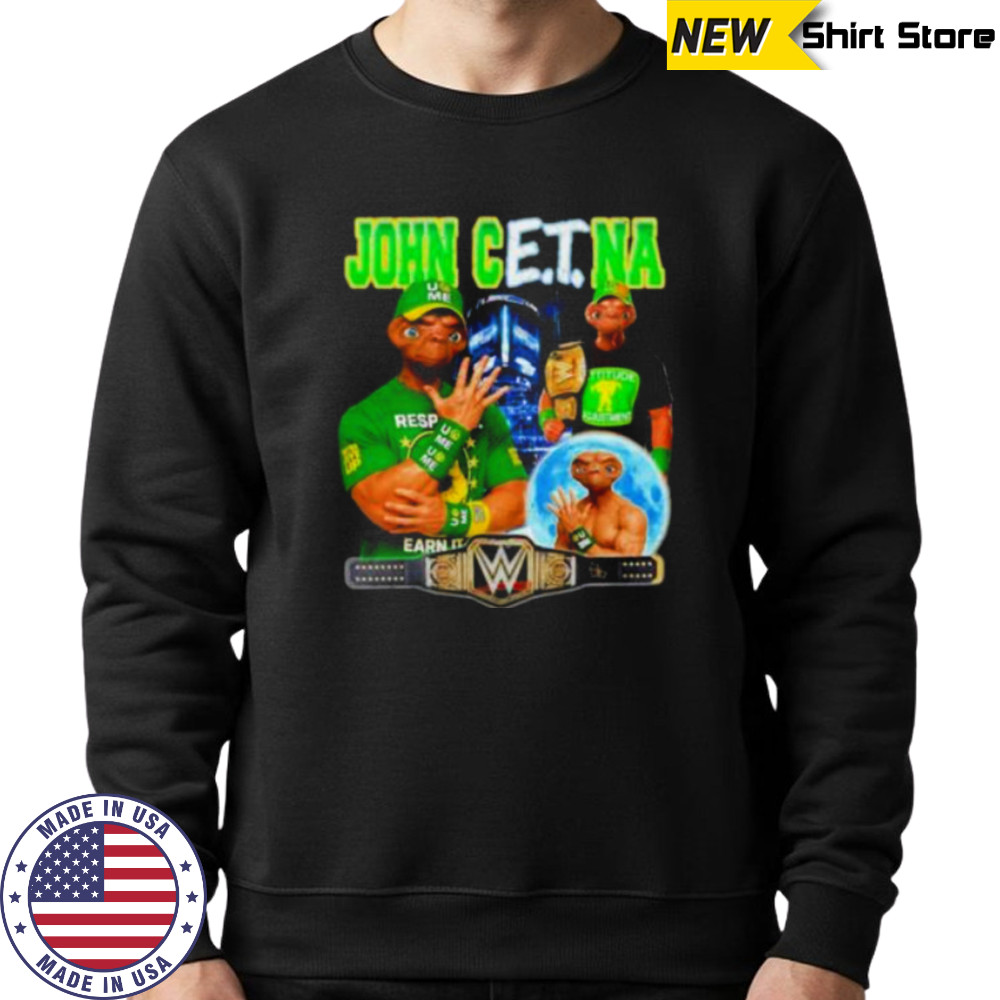 John CE.T.na John Cena E.T. shirt Sweatshirt